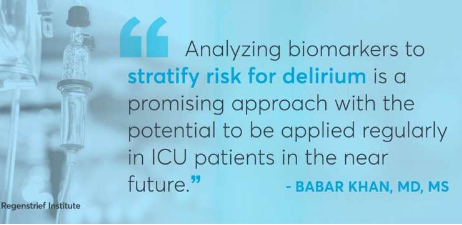 科学家分离出可以识别谵妄风险和严重程度的生物标志物