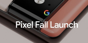 谷歌Pixel6发布以下是观看今天活动的方法