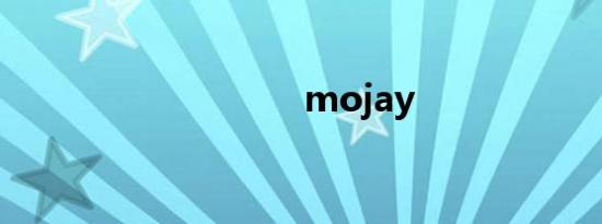 mojay