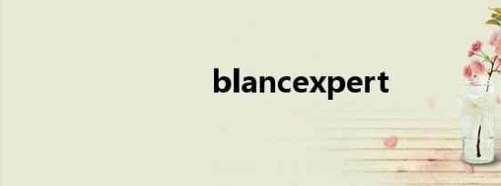 blancexpert