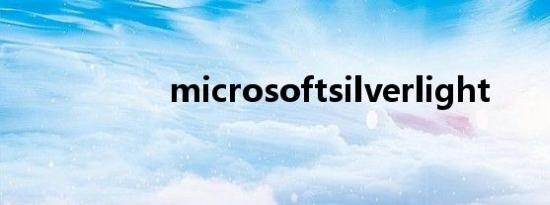 microsoftsilverlight