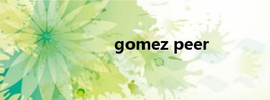 gomez peer